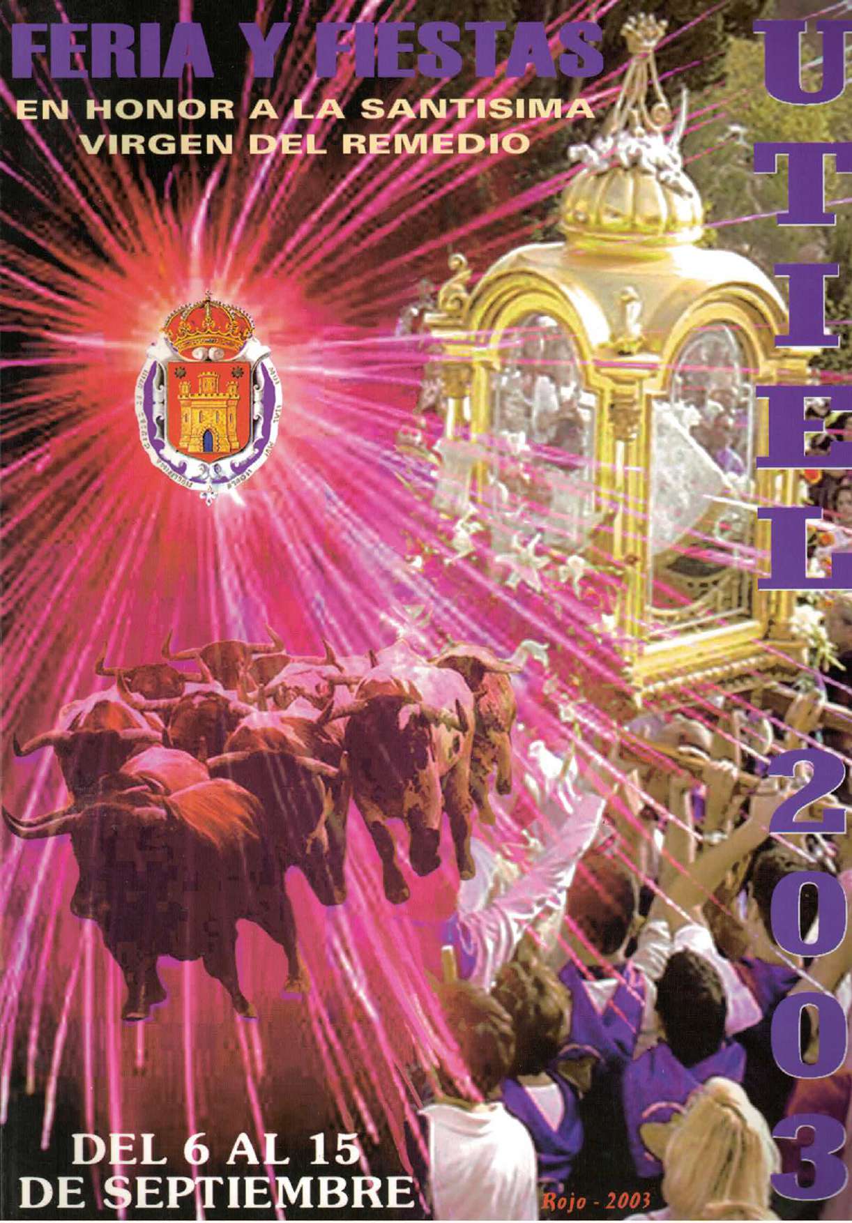 Fiestas patronales en honor de la Santísima Virgen del Remedio  
